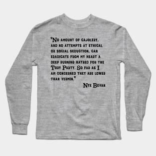 The Tory Party: Lower Than Vermin (Black Print) Long Sleeve T-Shirt